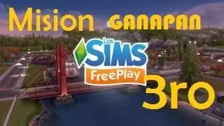 Los Sims Freeplay | GamePlay video 3 | Mision GANAPAN