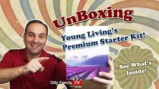 ✅ Unboxing Young Living's Premium Starter Kit | Essential Oil TV