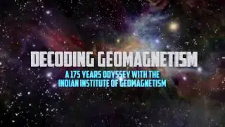 Decoding Geomagnetism - IIG