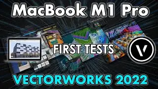 MacBook M1 Pro: Vectorworks 2022 