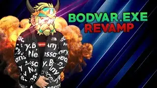 Bodvar.EXE|revamp