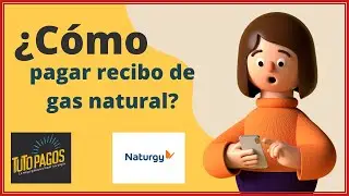 📱PAGAR tu RECIBO de Gas Natural NATURGY desde casa (Celular) en sólo 2 minutos 🕯