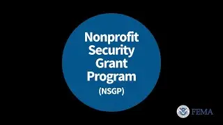 What is the Nonprofit Security Grant Program?
