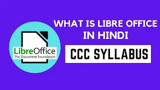 What is LibreOffice I Libreoffice ccc exam I Libreoffice kya hai