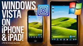 UTM SE iOS Virtual Machine | Install Windows Vista on iPhone & iPad