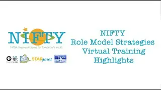 NIFTY Role Model Strategies Guide Training Highlights