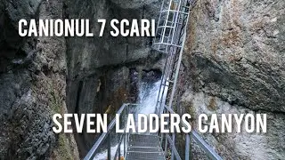 Seven Ladders Canyon – Romania’s Most Exciting Adventure | Canionul 7 Scari
