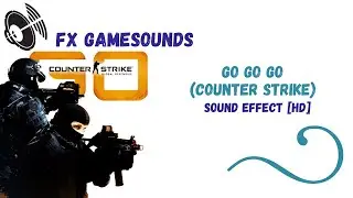 GO GO GO - Sound Effect [HD]