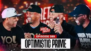 S2S Podcast Episode 389 Optimistic Prime