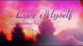 Love myself Complete MEP