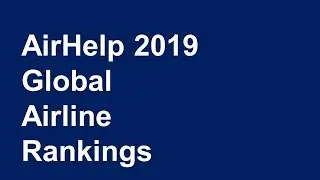 Global Airline Rankings 2019