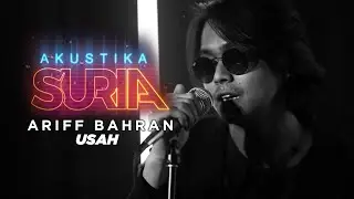Ariff Bahran - Usah (LIVE) 