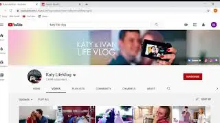 Katy LifeVlog , сколько зарабатывает канал на  YouTube