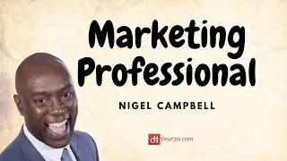 Marketing Professional Nigel Campbell Shares His Journey To Success