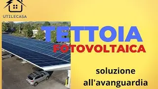tettoia fotovoltaica