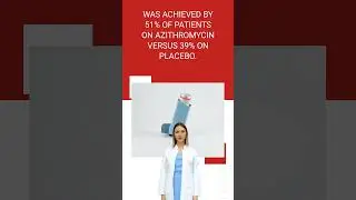 Azithromycin: A Potential Path to Asthma Remission #journalclub