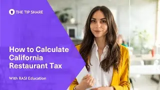How to Calculate California Restaurant Tax