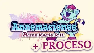 ANNEMACIONES INTRO 2024 (+ PROCESO)
