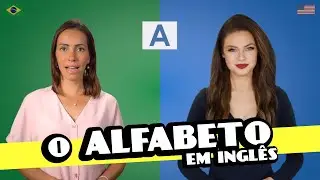 Alfabeto em inglês | Como pronunciar as letras