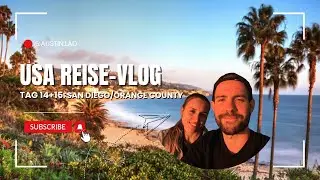 USA Reise - VLOG / FLITTERWOCHEN IN KALIFORNIEN 🌴 TAG 14+15