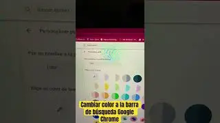 Sabes cambiar el color a la barra de búsqueda de Google Chrome. #shorts