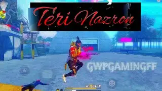 Teri Nazron Ne Free Fire montage | free fire song montage | free fire status | ff montage
