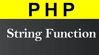 🎯Master PHP String Functions | Complete Guide with Examples