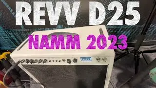 NAMM 2023 - Revv D25 w/ Shawn Tubbs