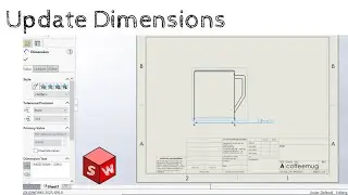 How to Update Dimensions [Solidworks Tutorial]
