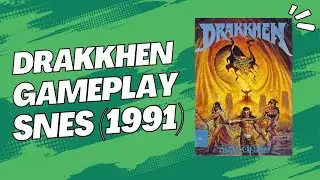 Drakkhen SNES Gameplay   Embark on an Epic Adventure in the World of Drakkhen!