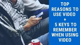 Top Reasons To Use Video Plus 5 Keys To Remember When Using Video