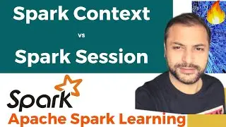 Spark Interview Questions | Spark Context Vs Spark Session