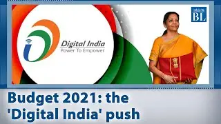 Budget 2021: the 'Digital India' push