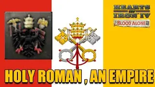 HOI4: HOLY, ROMAN, AN EMPIRE ACHIEVEMENTS