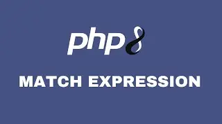 PHP 8.0: Match Expression