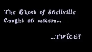 Snellville Ghost Caught on Camera TWICE!