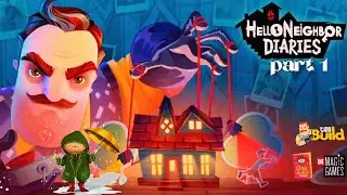 Hello neighbour diaries the magic game . part 1 👁️‍🗨️👀.