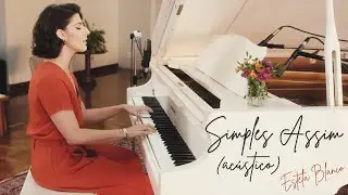 Estela Blanco - Simples Assim (Acústico)