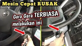 Tips Mematikan Mesin Mobil yang Benar/Kebiasaan ini Bikin Mesin CEPAT RUSAK