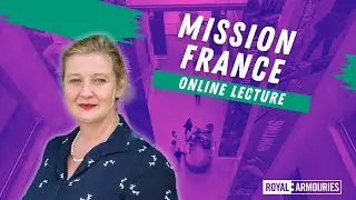 Mission France: The women of SOE. (RA Winter Lecture)