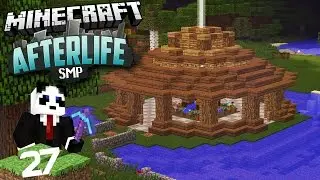 Minecraft AfterLife SMP: Building A Gazebo At Spawn - Ep. 27