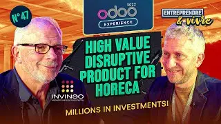 Revolution in HORECA! I'm interviewing an Odoo client - Invineo! 10,000,000€ of investments!