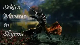 Sekiro moveset | Katana Master Style | SkySA | Skyrim Combat Animations