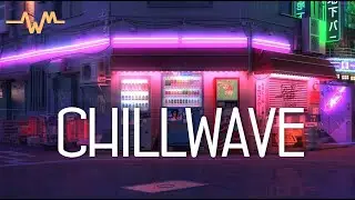 1 Hour Chillwave Music - [Chillwave - Synthwave mix] - No copyright music