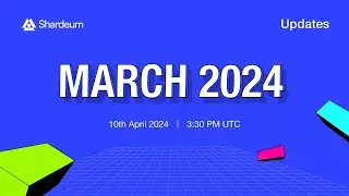 Shardeum Updates: March 2024
