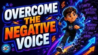 Brain Break 17: Overcoming That Negative Voice