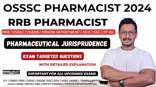 PHARMACEUTICAL JURISPRUDENCE / OSSSC PHARMACIST EXAM 2024 / RRB PHARMACIST EXAM 2024