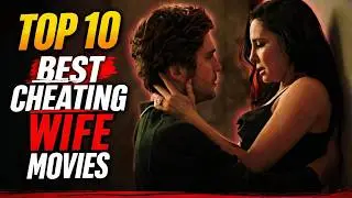 Top 10 Best Wife Cheating Movies You’ll Love (Ultimate List 2025) | DBM short films