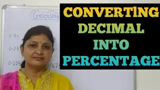 Converting decimals into percentage||Decimals ko pratishat me badalna||दशमलव संख्याओं से प्रतिशत
