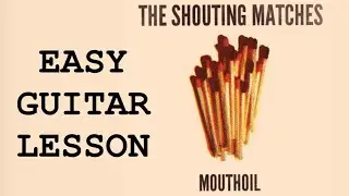 I Had A Real Good Lover Guitar Lesson The Shouting Matches
